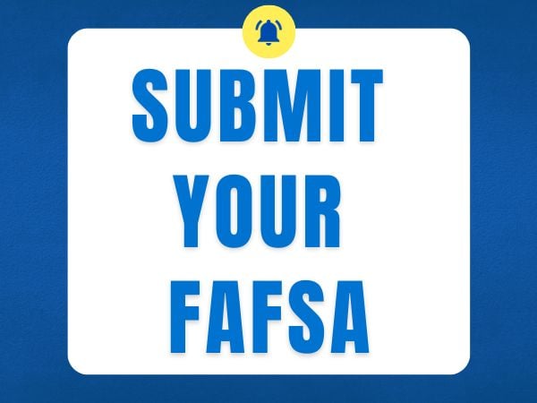 SubmitYourFAFSA.jpg