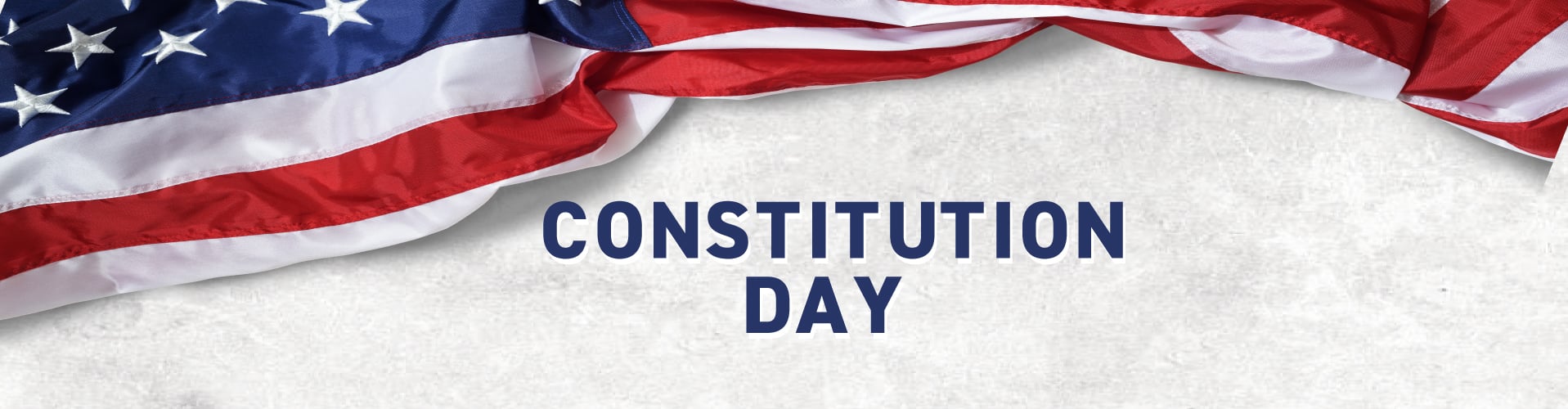 091725-ConstitutionDay-1917x500.jpg