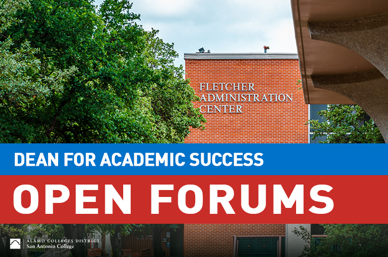 Dean for Academic Success Open Forums