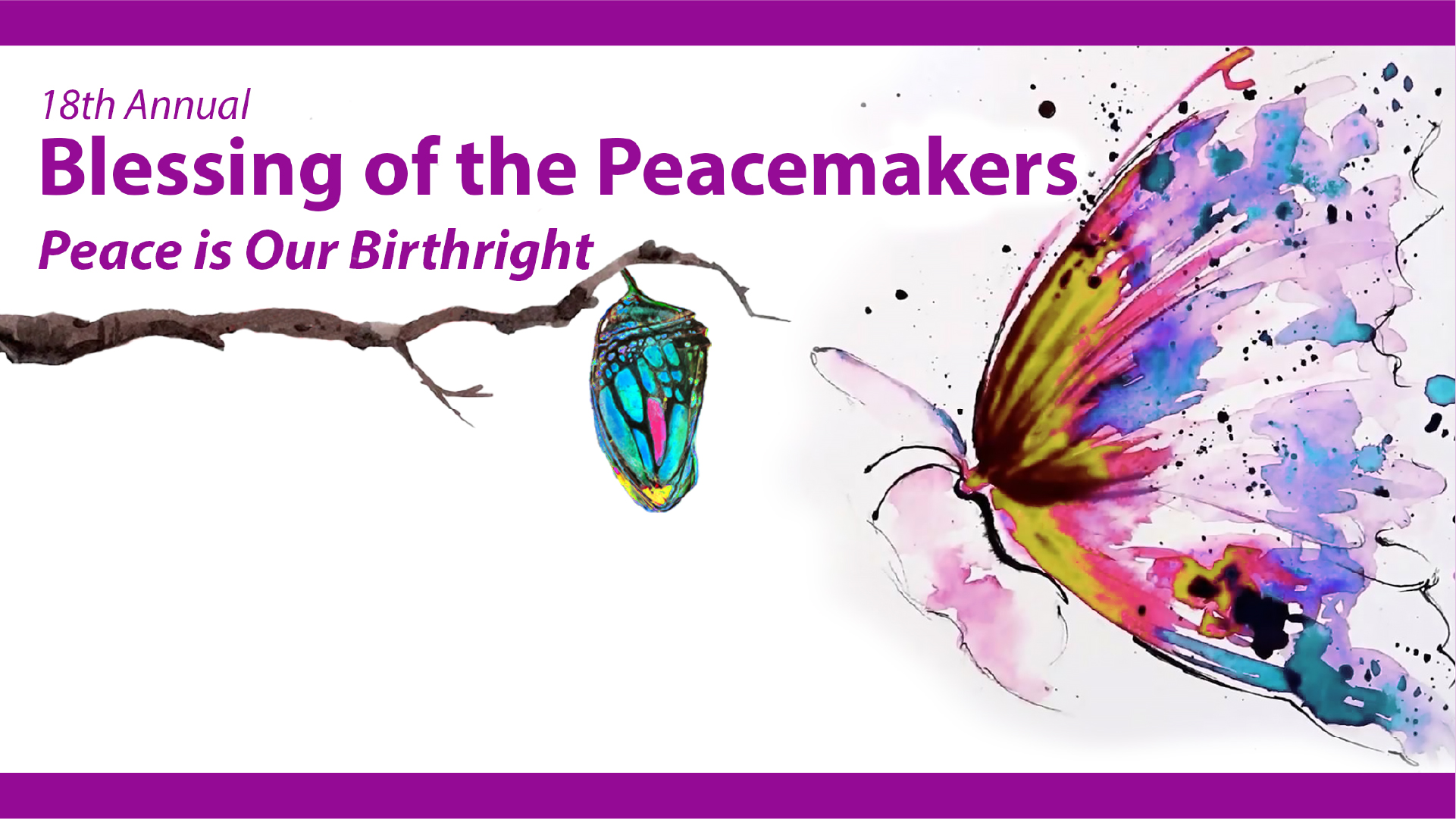 Blessing of the peacemakers - January 29