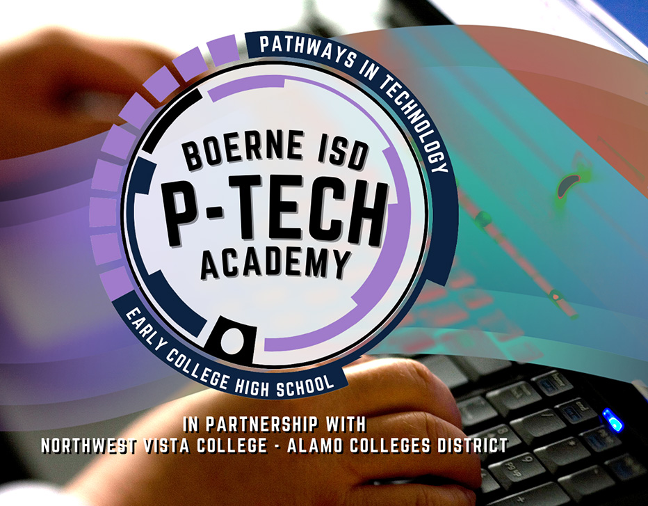 Boerne ISD And NVC Establish Early College High School P TECH Alamo 