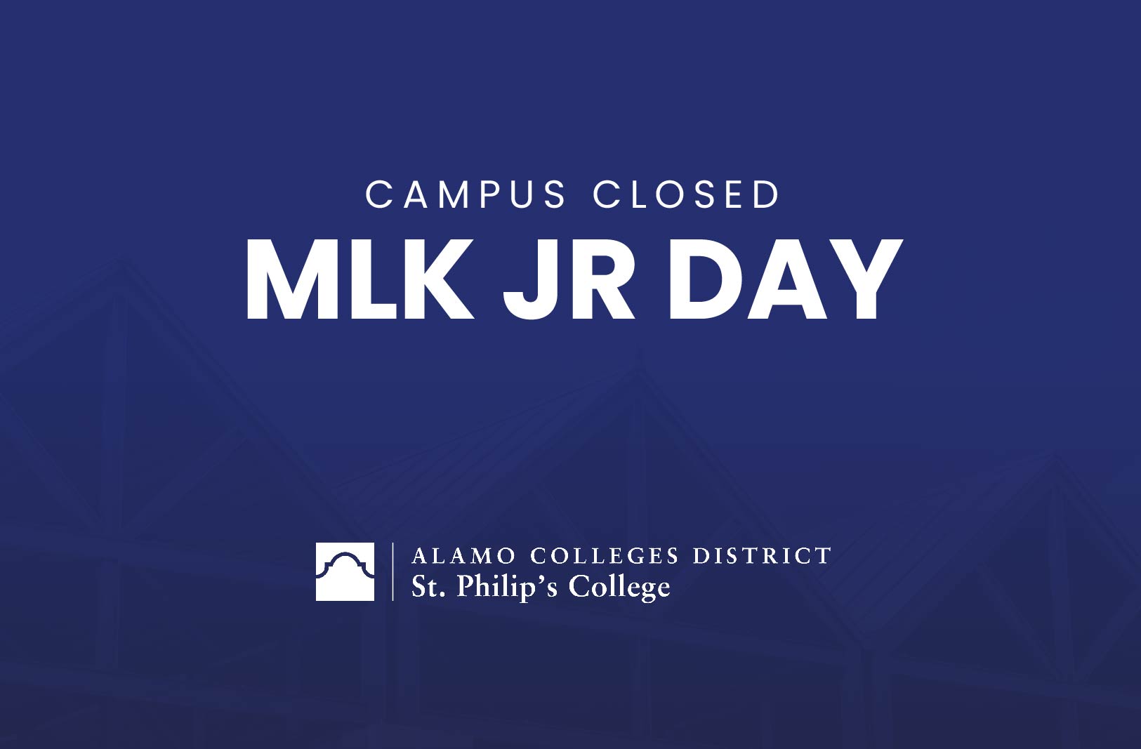 SPC : MLK Day Campus Closure | Alamo Colleges